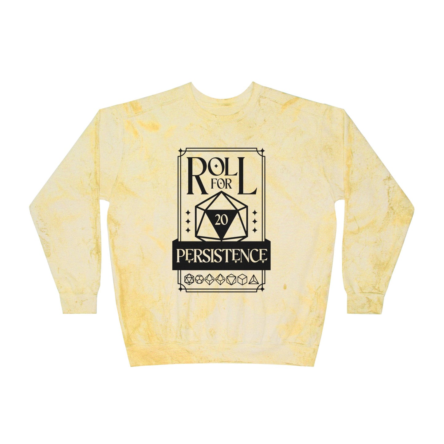 Roll for Persistence Unisex Color Blast Crewneck Sweatshirt