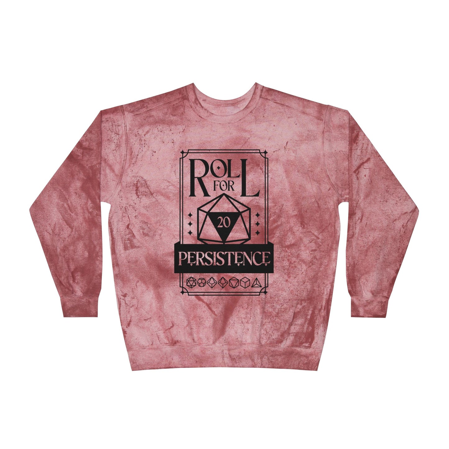 Roll for Persistence Unisex Color Blast Crewneck Sweatshirt