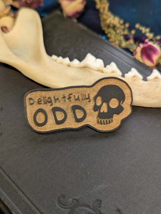 Delightfully Odd Wood Pin